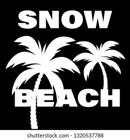 exotic poster with palm tree.snow beach slogan with palm tree for t-shirt print and other uses.vector icon