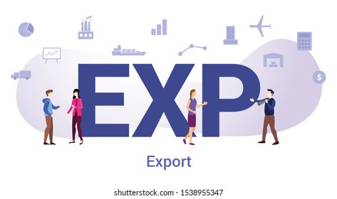 exp export concept with big word or text and team people with modern flat style - vector