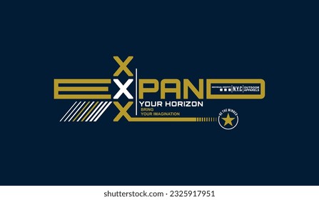 Expand horizon, abstract typography motivational quotes modern design slogan. Vector illustration graphics for print t shirt, apparel, background, poster, banner, postcard and or social media content.