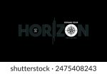 Expand your horizon, explorer, abstract typography modern design slogan. Vector illustration graphics for print t shirt, apparel, background, poster, banner, postcard and or social media 
