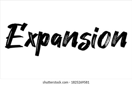 Expansion Hand gezeichnet Brush Typografie Schwarzer Text Buchstaben und Phrase einzeln auf weißem Hintergrund