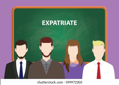 expatriate white text on green chalk board illustration with four people standing in front of the chalk board