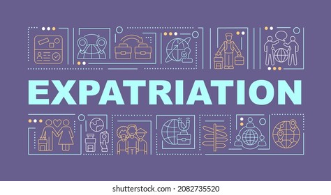 Expats word concepts banner. Moving abroad for work and living. Infographics with linear icons on blue background. Isolated creative typography. Vector outline color illustration with text