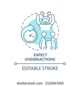 Expect overreactions turquoise concept icon. Trauma informed teaching. Education trend abstract idea thin line illustration. Isolated outline drawing. Editable stroke. Arial, Myriad Pro-Bold fonts use