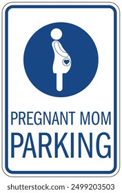 Expectant mother priority parking sign