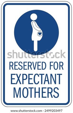 Expectant mother priority parking sign
