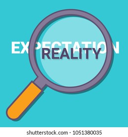 Expectation Vs Reality Concept Business Analysis Magnifying Glass Symbol