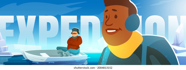 Expedition Banner With People On Glacier In Arctic. Concept Of Scientific Research On North Pole Or Antarctica. Vector Cartoon Illustration Of Men With Boat On Polar Ice In Ocean