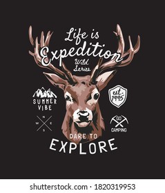 expedition slogan with moose head and badges on black background