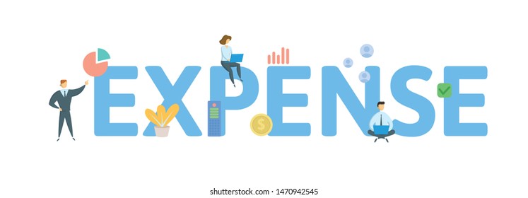 EXPENSE. Concept with people, letters and icons. Colored flat vector illustration. Isolated on white background.