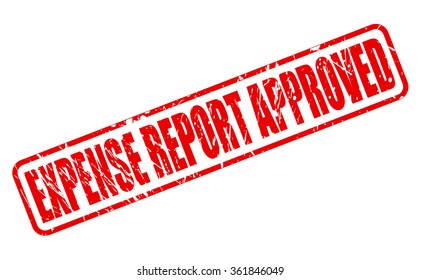 Expense Report Approved Red Stamp Text On White