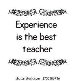 553 Experience best teacher Images, Stock Photos & Vectors | Shutterstock