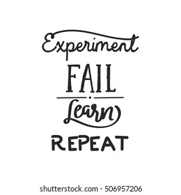 Experiment, Fail, Learn, Repeat poster