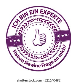 I'm an Expert. Do you have any question? (Ich bin ein experte. Haben Sie eine Fragen an mich?) - grunge purple German stamp. Print colors used