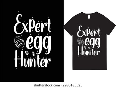 Expert Egg Hunter T shirt