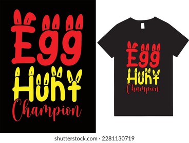 Expert Egg Hunter, T-shirt Design For Easter Lovers