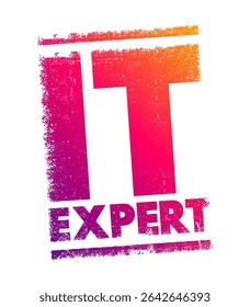 Especialista em TI - identifica problemas com hardware ou software e trabalha com usuários ou no back-end de servidores para resolver rapidamente esses problemas, carimbo de conceito de texto