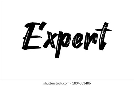 Expert Typography Hand drawn Brush lettering words in Black text and phrase isolated on the White background