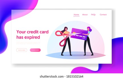 Expiration Landing Page Template. Tiny Female Characters Cutting Expired Card with Huge Scissors. Irrelevant Banking Data Deletion, Bankruptcy Financial Information. Cartoon People Vector Illustration