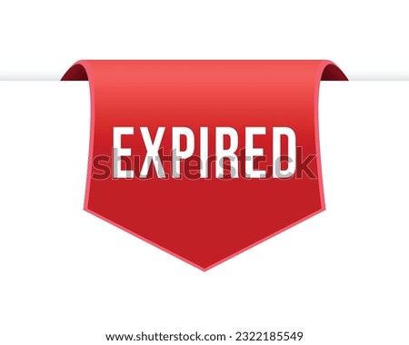 Expired banner design. Expired icon. Flat style vector illustration.