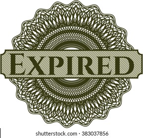 Expired inside a money style rosette