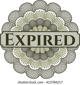 Expired inside a money style rosette