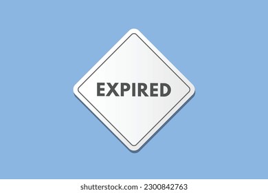 Expired text Button. Expired Sign Icon Label Sticker Web Buttons