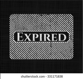 Expired written with chalkboard texture