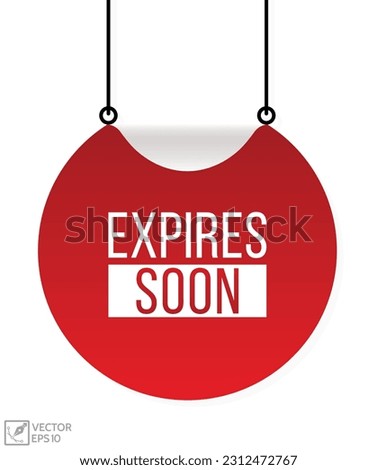 Expires soon banner design. Expires soon icon. Flat style vector illustration.