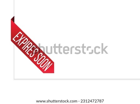 Expires soon banner design Vector illustration on white background.