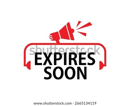 expires soon text information sign