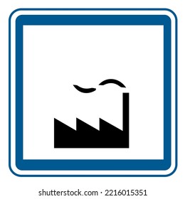 Explanatory road signs. Industrial zone. Traffic signs.