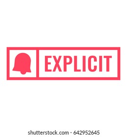 Explicit. Badge with alarm icon. Flat vector illustration on white background.