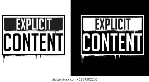 Explicit Content text in graffiti style. Graffiti text vector illustrations.