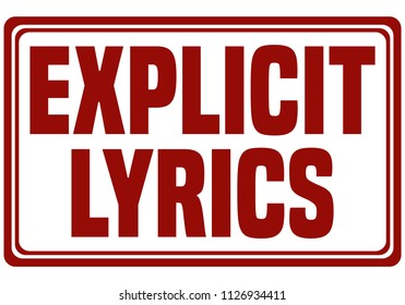 Explicit Lyrics Red Stamp. 