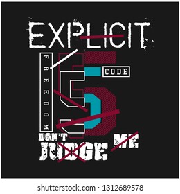 EXPLICIT/DON'T JUDGE ME typography design,vector illustration