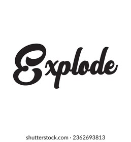 explode text on white background.