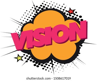 Exploding speech bubble with vision text