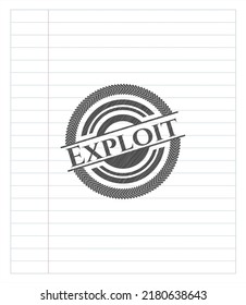 Exploit draw (pencil strokes). Vector Illustration. Detailed. 