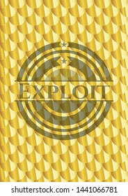 Exploit gold shiny badge. Scales pattern. Vector Illustration. Detailed.