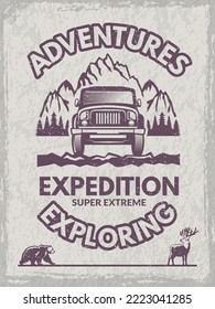 Exploration poster. placard with symbols of wild adventure on suv car. vector template