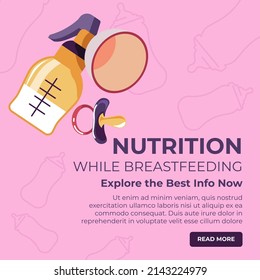 Explore Best Information And Tips On Nutrition For Mom While Breastfeeding. Website Page With Data And Info For Mother. Breast Milk And Nutrition, Health And Wellness For Kid. Vector In Flat