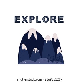 Explore creative hand drawn vector lettering. Motivational tourism slogan, encouraging handwritten phrase. Tshirt, banner decorative calligraphy. Inspirational appeal, tourist motto