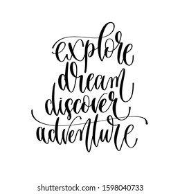 explore dream discover adventure - hand lettering inscription text to travel inspiration and motivation positive quote, trip adventure vector illustration