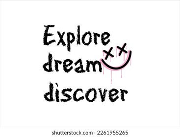 explore dream discover vector smileface