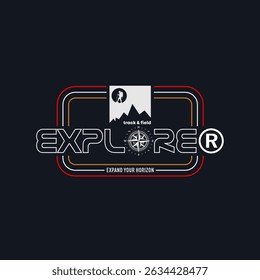 Explore, expand your horizon, abstract typography modern design slogan. Vector illustration graphics for print t shirt, apparel, background, poster, banner, postcard and or social media 