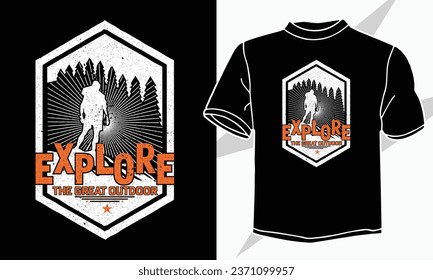 Explore The Great Outdoor Adventure T Shirt Design
