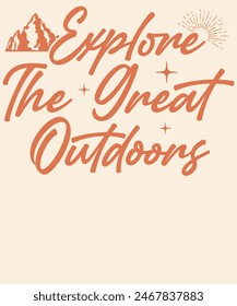 Explore the great outdoors Graphic Design