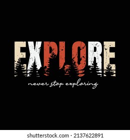 Explore illustration typography. perfect for t shirt design