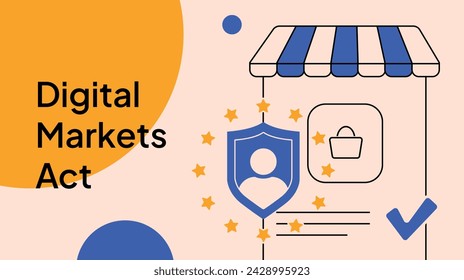 Explore implications of Digital Markets Act, EU landmark DMA legislation reshaping tech industry dynamics, fostering fair competition and enforcing online platform regulations. Vector illustration